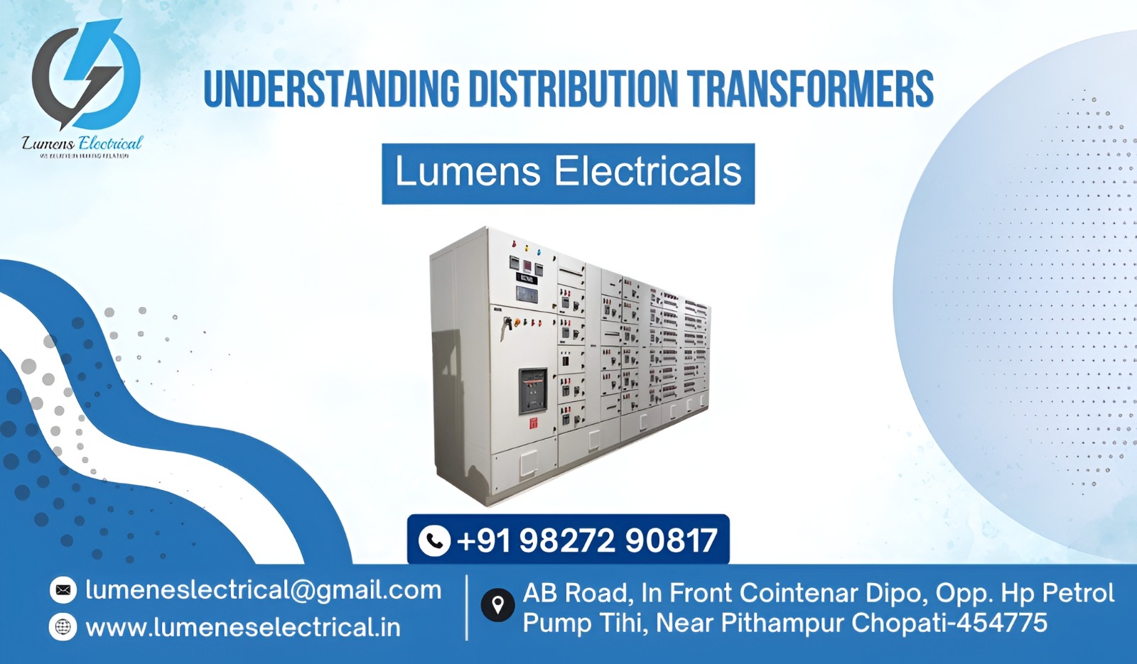 Understanding Distribution Transformers – in Indore, India | LUMENS ELECTRICALS